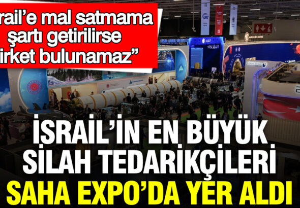 israilin-en-buyuk-silah-tedarikcileri-saha-expoda-yer-aldi-israile-mal-satmama-sarti-getirilirse-SYwlTM1F